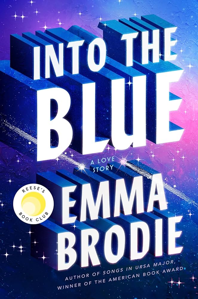 Into the blue : a love story / Emma Brodie