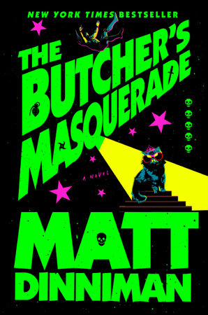 The butcher's masquerade / Matt Dinniman.