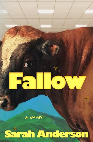 Fallow : a novel / Sarah Anderson.
