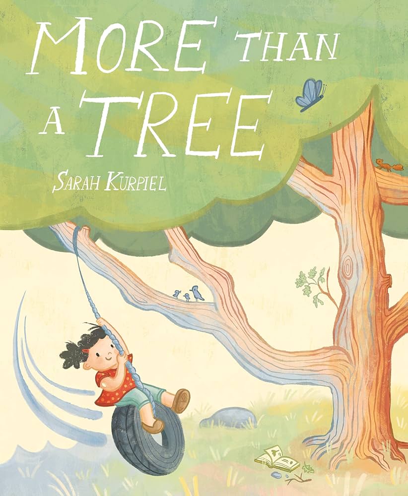 More than a tree / Sarah Kurpiel.