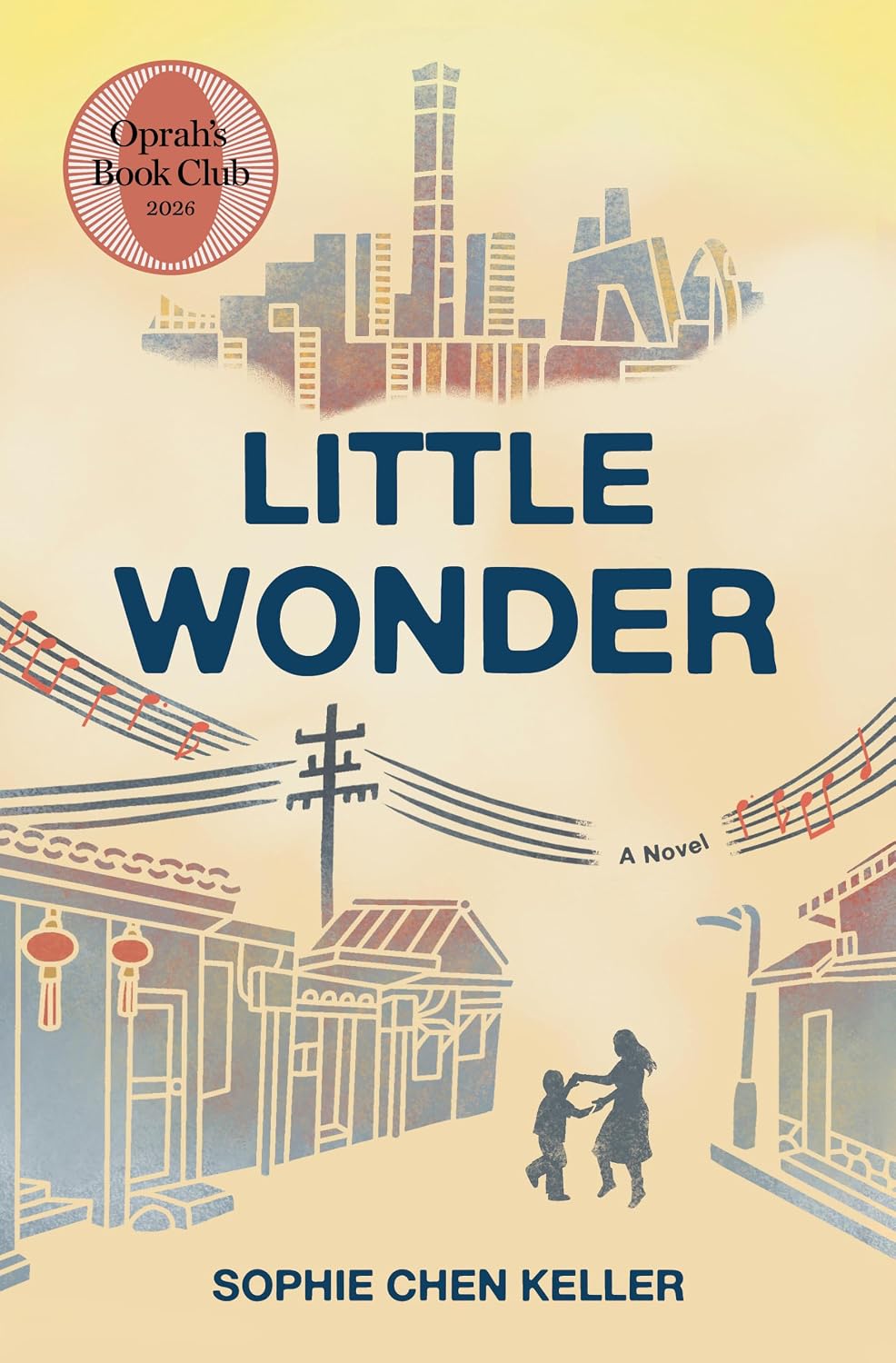 Little wonder : a novel / Sophie Chen Keller.