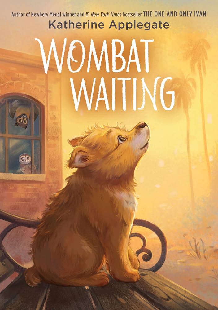 Wombat waiting / Katherine Applegate ; illustrations by Jen Bricking.