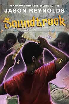 Soundtrack : a novel / Jason Reynolds.