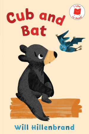 Cub and Bat / Will Hillenbrand.