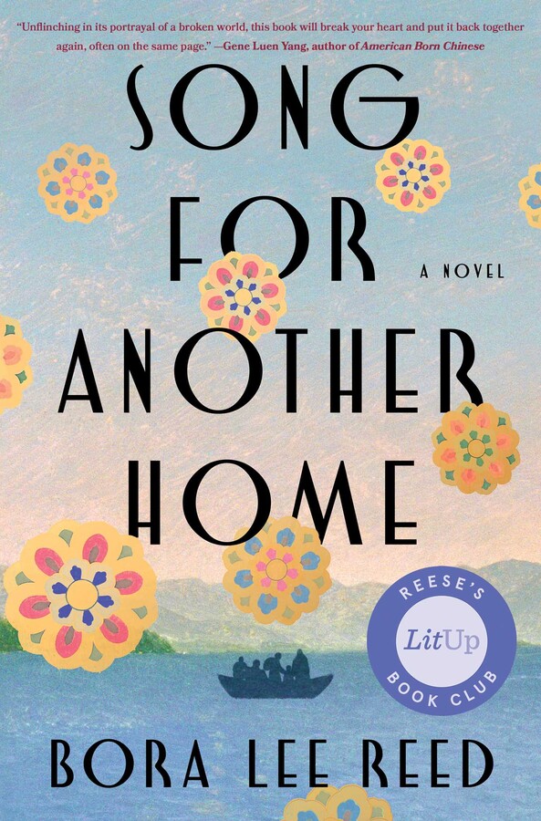Song for another home : a novel / Bora Lee Reed.
