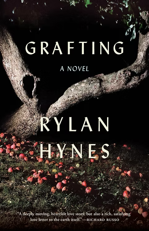 Grafting : a novel / Rylan Hynes.