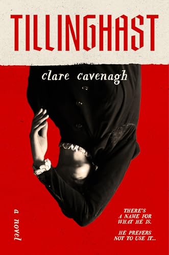 Tillinghast / Clare Cavenagh.