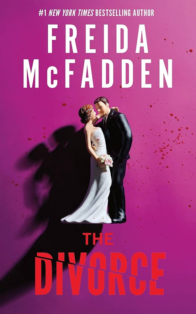 The divorce / Freida McFadden.