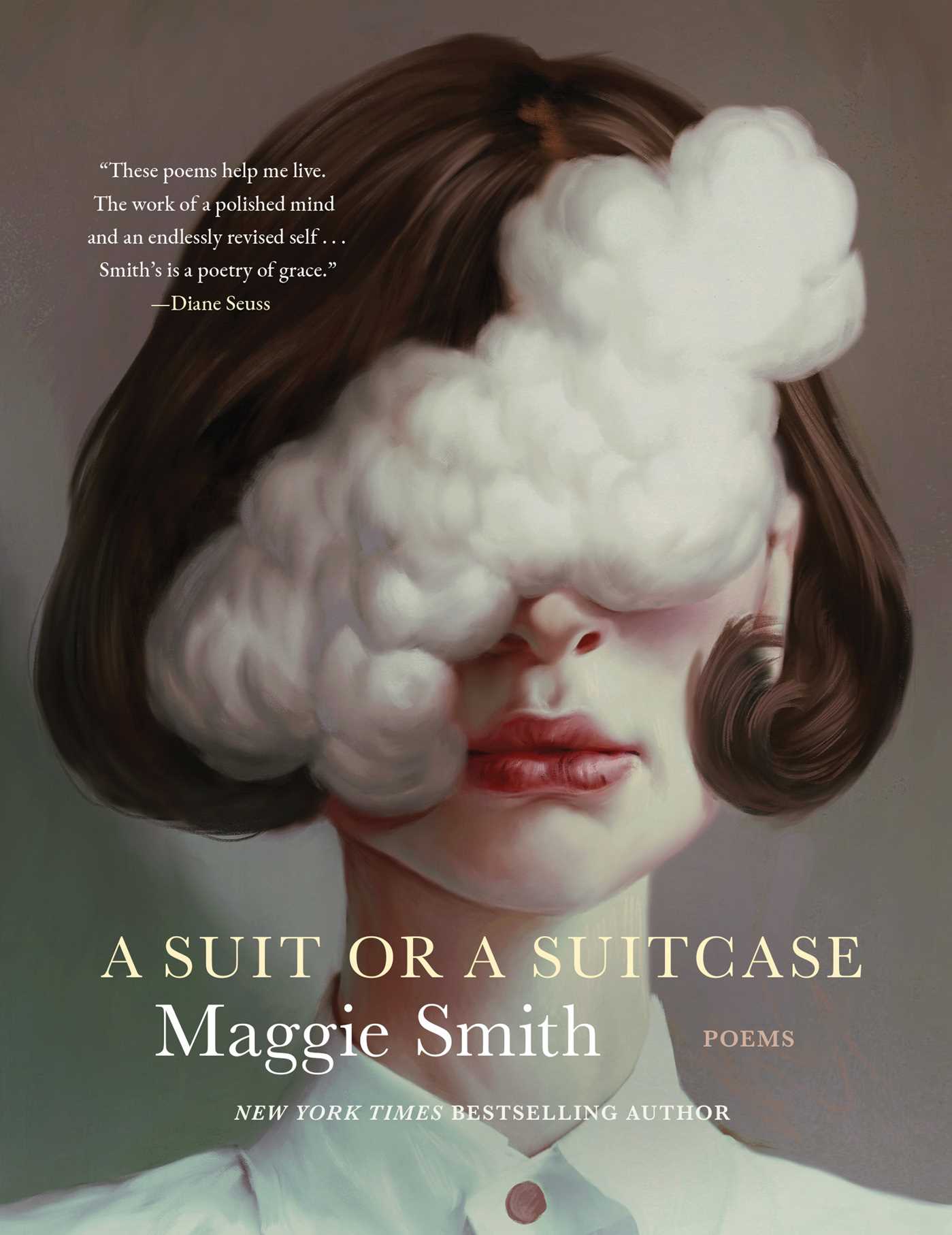 A suit or a suitcase : poems / Maggie Smith.