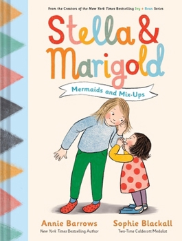 Mermaids and mix-ups / written by Annie Barrows ; illustrated by Sophie Blackall.