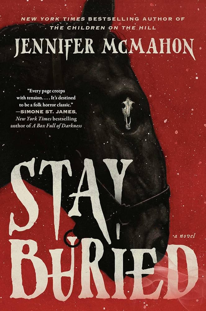 Stay buried / Jennifer McMahon