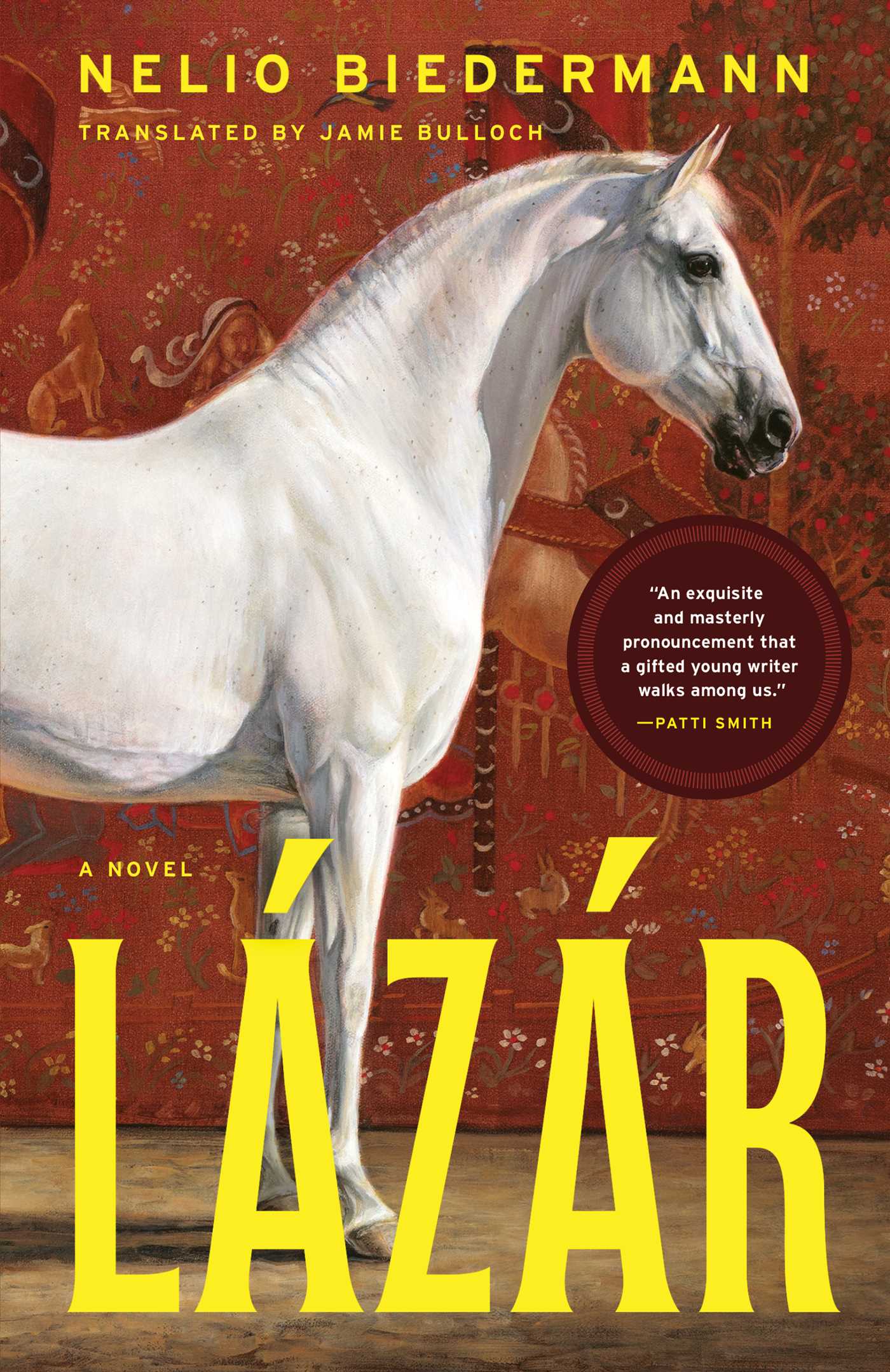 Lázár / Nelio Biedermann ; translated from the German by Jamie Bulloch.