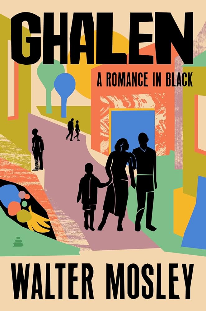 Ghalen : a romance in black / Walter Mosley.