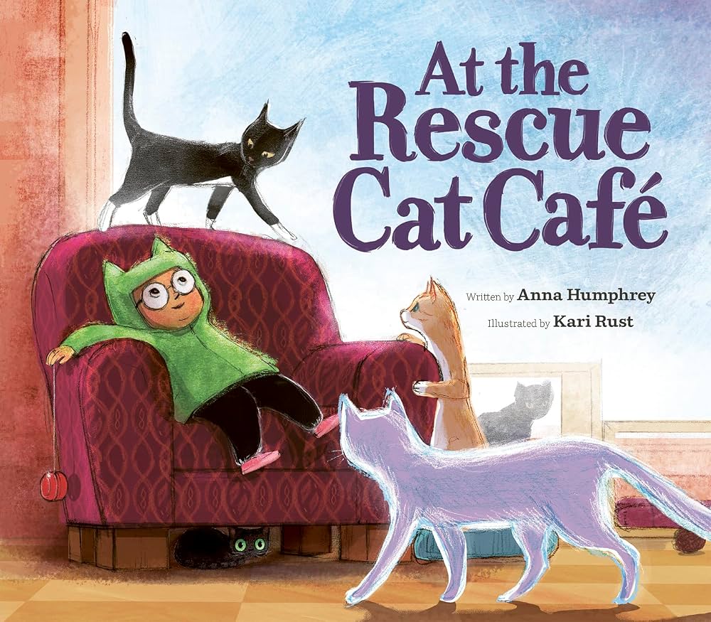 At the rescue cat café / written by Anna Humphrey ; illustrated by Kari Rust.