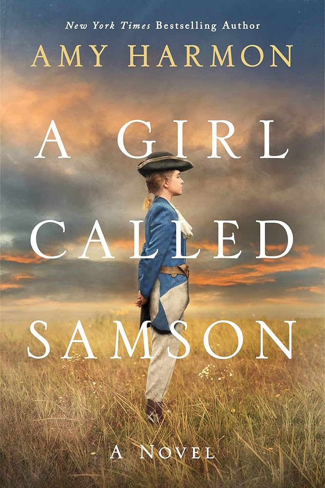 A girl called Samson : a novel / Amy Harmon.