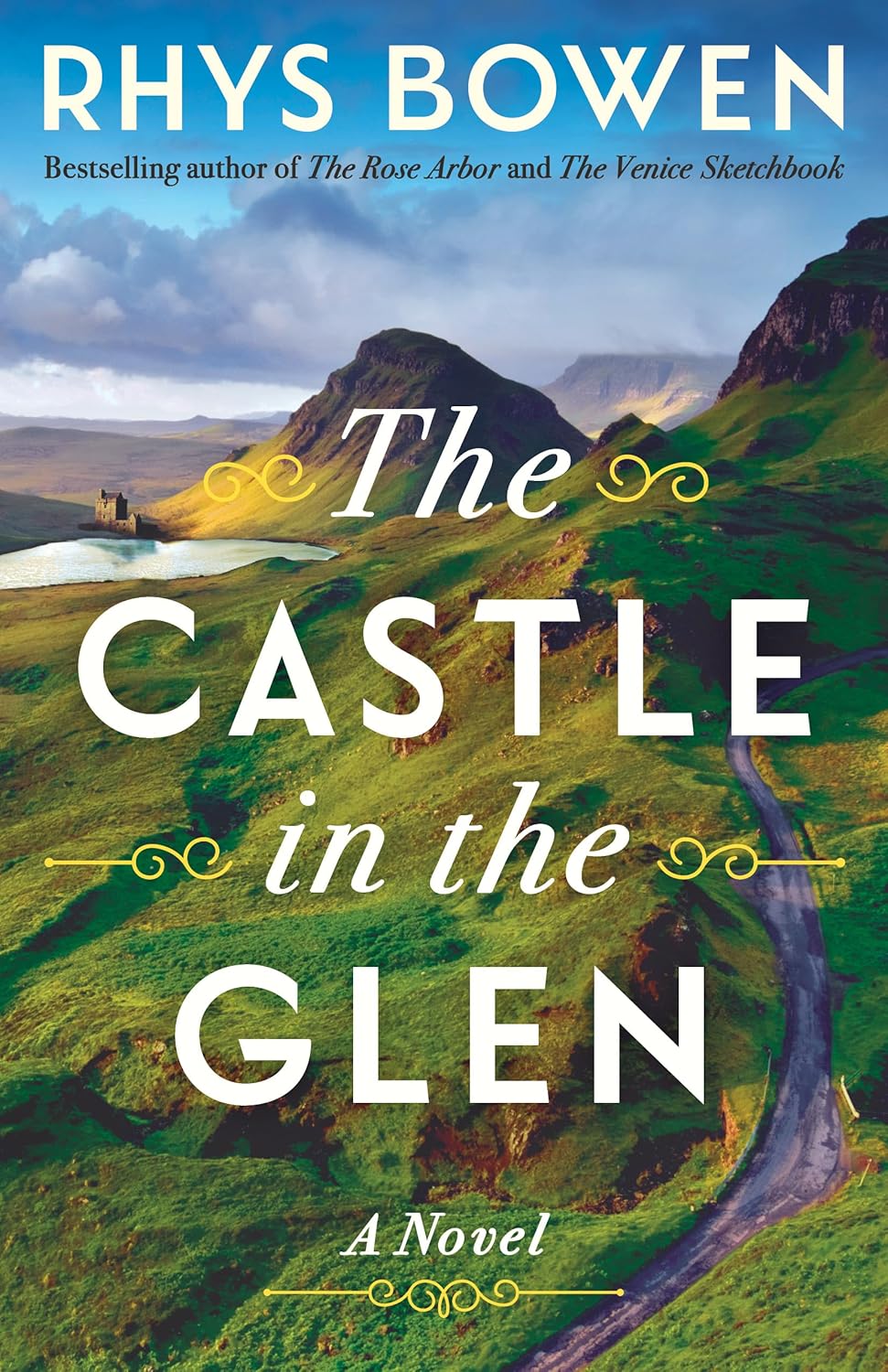 The castle in the glen : a novel / Rhys Bowen.