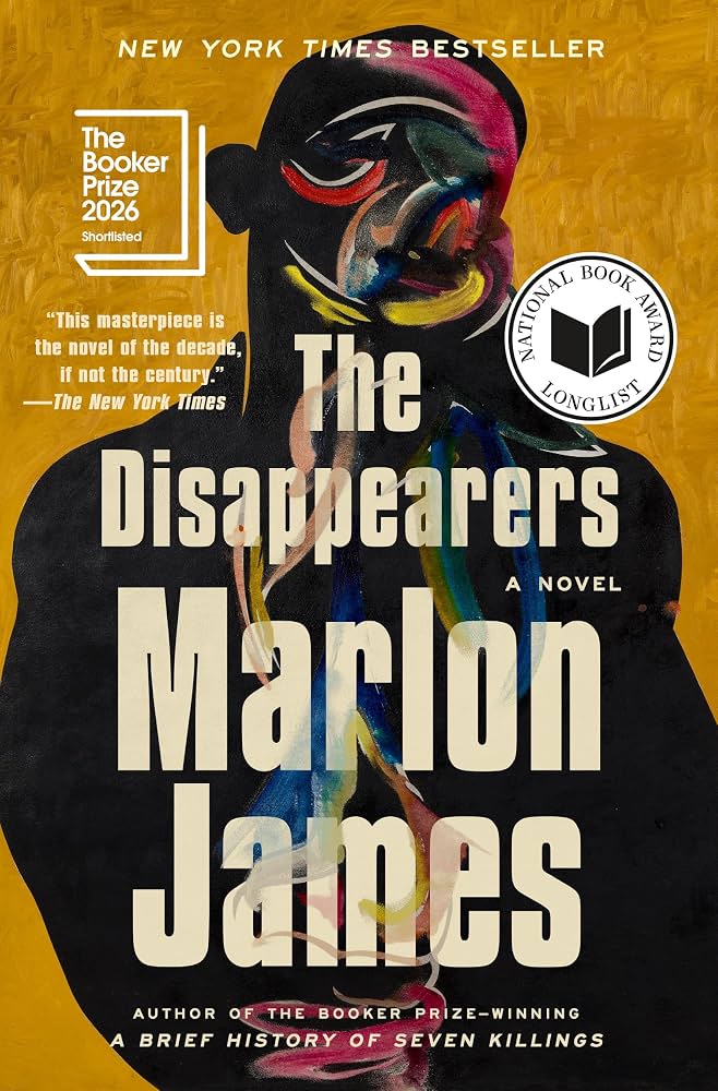 The disappearers / Marlon James.