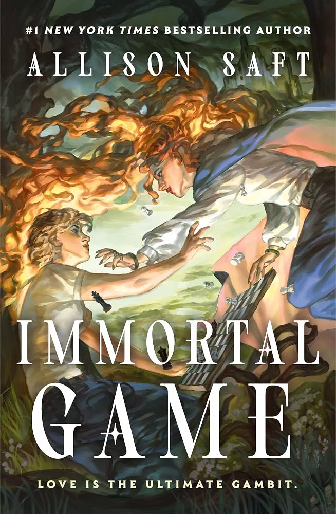 Immortal game / Allison Saft.