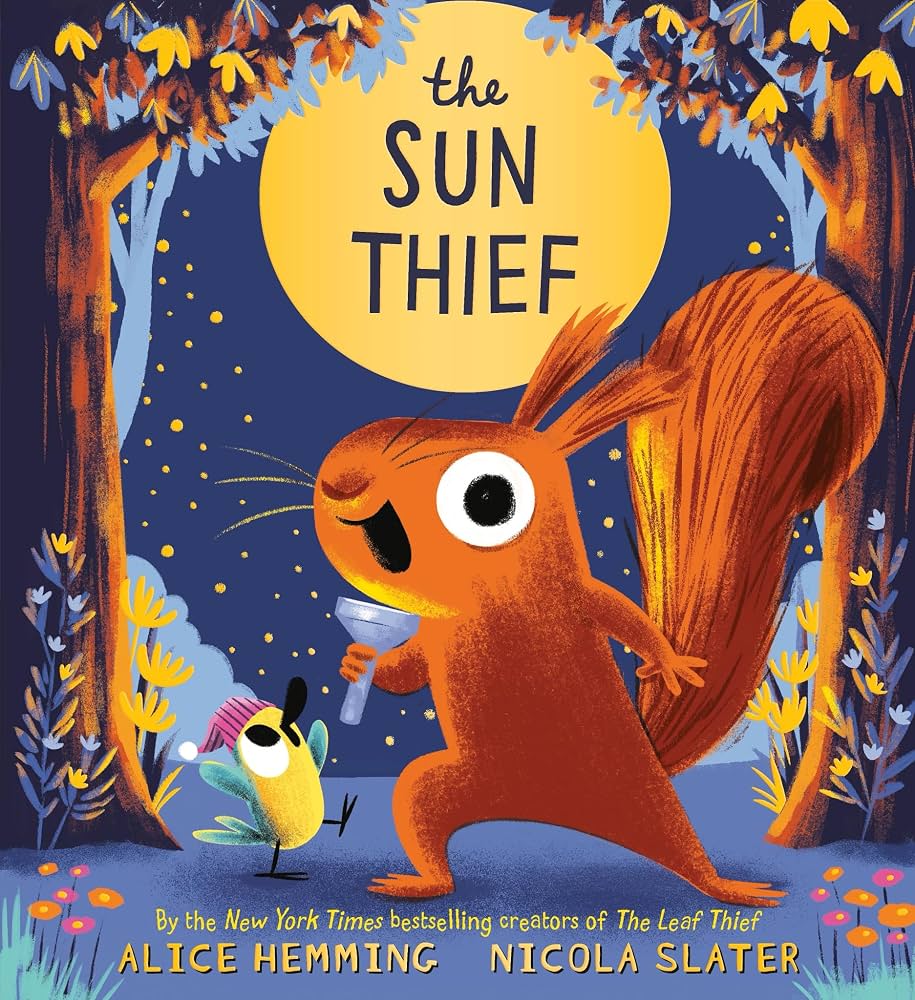 The sun thief / Alice Hemming ; [illustrated by] Nicola Slater.
