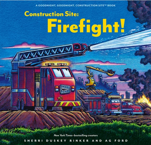 Construction site : firefight! / Sherri Duskey Rinker and AG Ford.