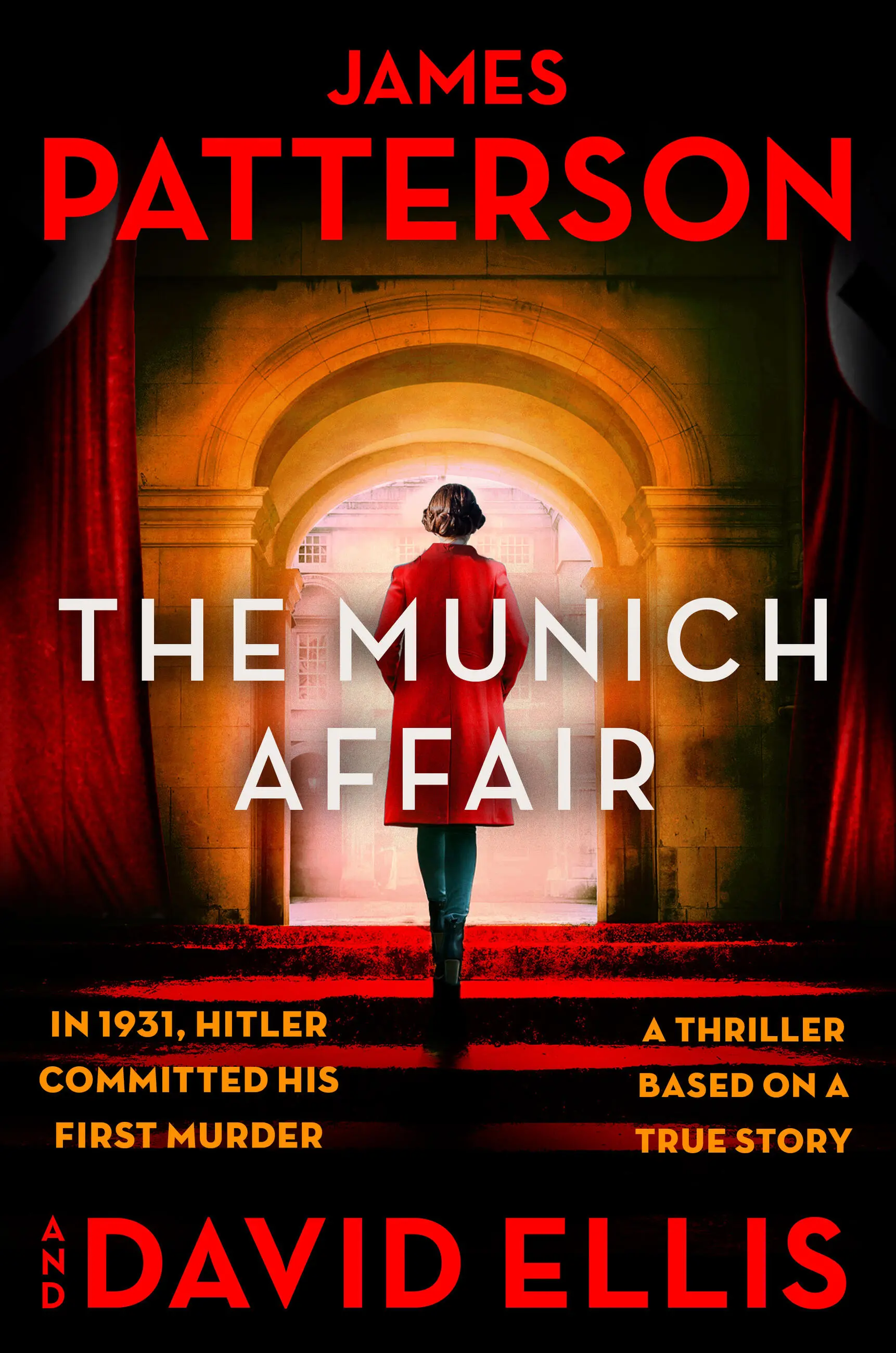 The Munich affair : a thriller / James Patterson and David Ellis.