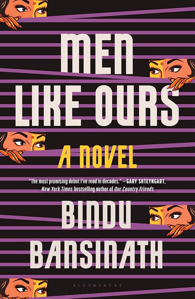 Men like ours / Bindu Bansinath.